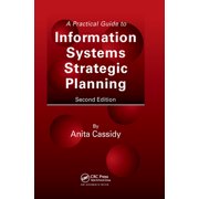 A Practical Guide to Information Systems Strategic Planning, (Hardcover)