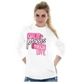 thumbnail image 5 of Call It Mom's Tough Love Funny Parent Women's Long Sleeve T Shirt Brisco Brands S, 5 of 6