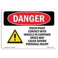 thumbnail image 1 of SignMission OS-DS-A-1824-L-2452 18 x 24 in. OSHA Danger Sign - Pinch Point Contact with Vehicle, 1 of 1