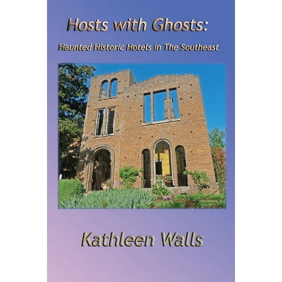 Hosts with Ghosts, (Paperback)
