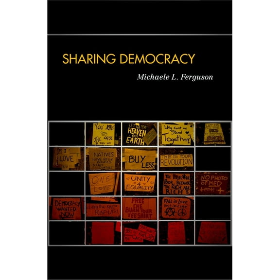Sharing Democracy, (Paperback)