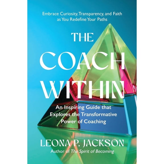 The Coach Within, (Paperback)
