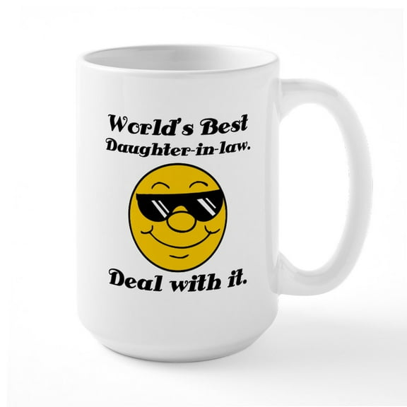 CafePress - World's Best Daughter In Law Humor Large Mug - 15 oz Ceramic Large White Novelty Mug
