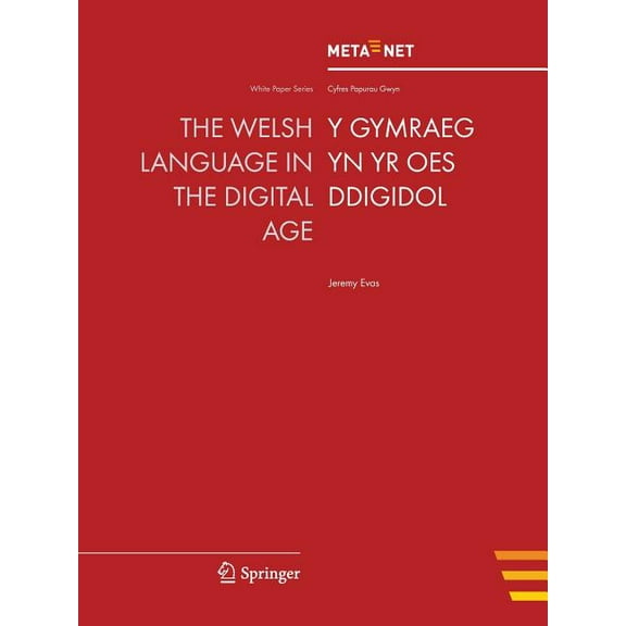 White Paper The Welsh Language in the Digital Age, (Paperback)