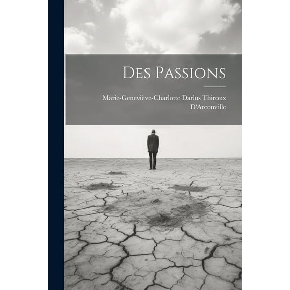 Des Passions (Paperback)