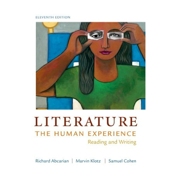 Pre-Owned Literature: The Human Experience (Paperback) 1457604299 9781457604294