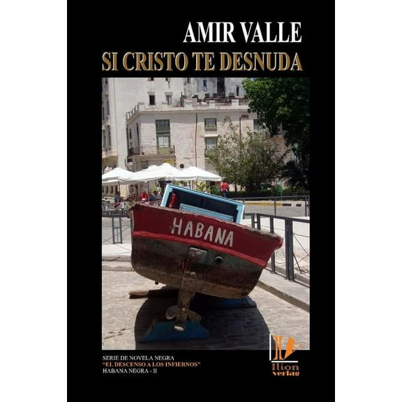 El Descenso a Los Infiernos: Si Cristo Te Desnuda (Paperback)