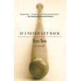 thumbnail image 2 of If I Never Get Back : A Novel, 2 of 2