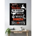 thumbnail image 2 of When Witches Go Riding Poster Wall Art, Modern Wall Decor For Living Room Bedroom, 12x18 UNFRAMED, 2 of 3