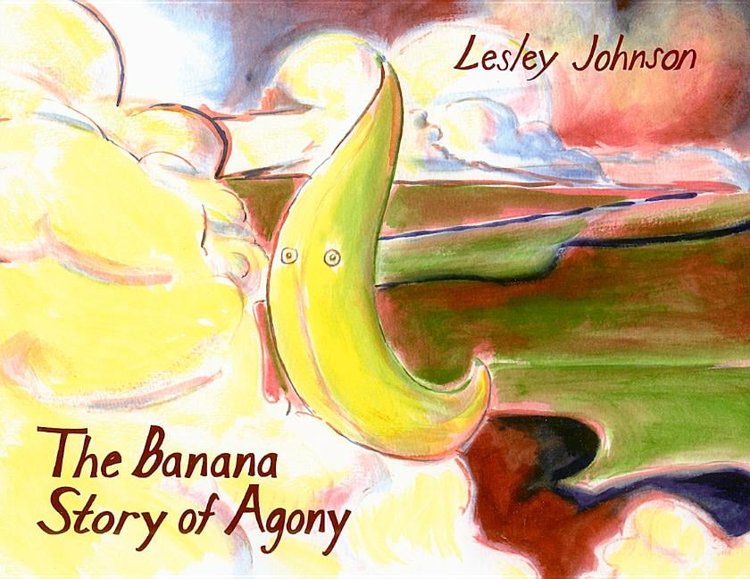 The Banana Story of Agony (Paperback)