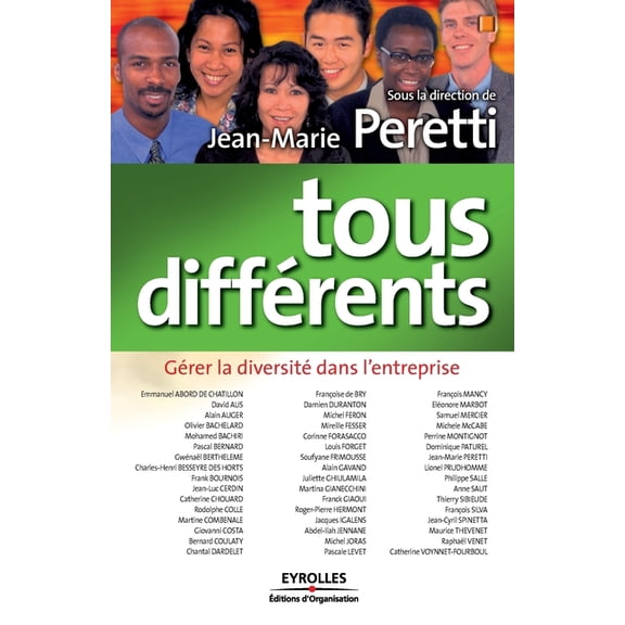 Tous différents : Gérer la diversité dans l'entreprise (Paperback)