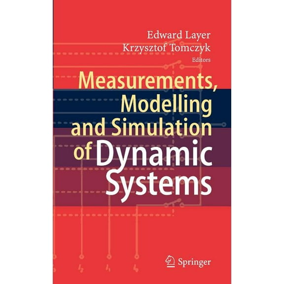 Measurements, Modelling and Simulation of Dynamic Systems, (Hardcover)
