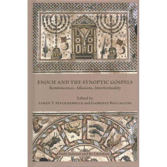 Pre-Owned Enoch and the Synoptic Gospels: Reminiscences, Allusions, Intertextuality (Hardcover)