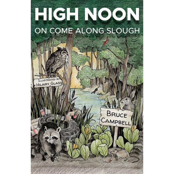High Noon on Come Along Slough, (Paperback)