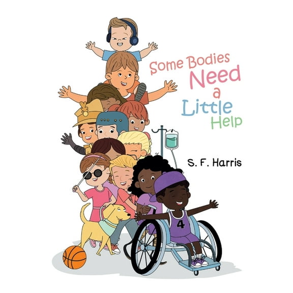 Some Bodies Need a Little Help, (Paperback)