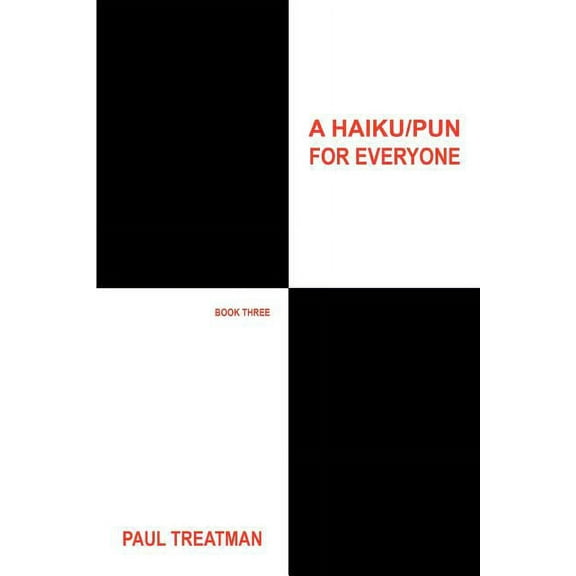 Haiku/ Pun for Everyone 3