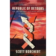 Republic of Detours  Paperback  Scott Borchert