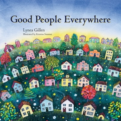 Pre-Owned Good People Everywhere (Hardcover) 0979928982 9780979928987
