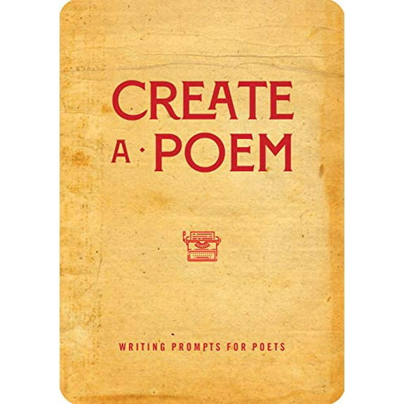 Pre-Owned Create a Poem: Writing Prompts for Poets (Paperback) 078583916X 9780785839163