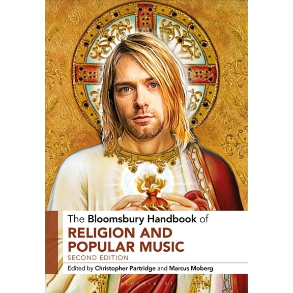 Bloomsbury Handbooks The Bloomsbury Handbook of Religion and Popular Music, (Paperback)