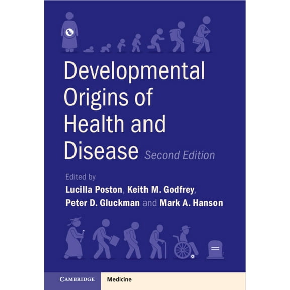 Developmental Origins of Health and Disease, (Hardcover)