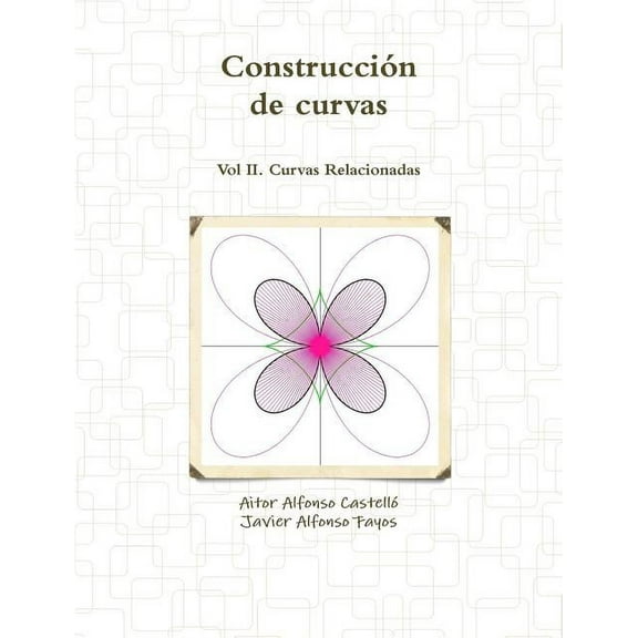 Construcción de curvas Vol 2, (Paperback)