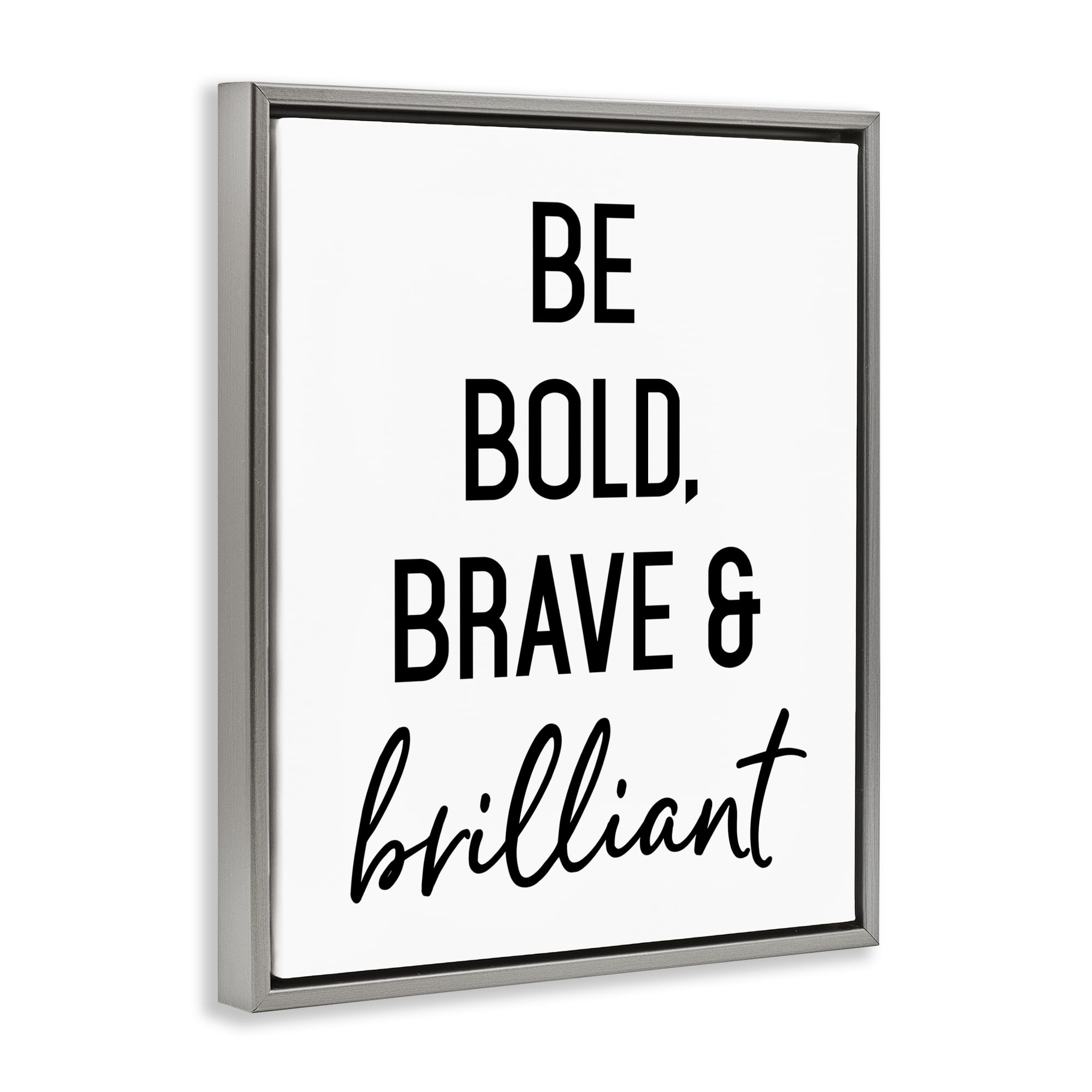 Bold Brave & Brilliant Gray Framed Floater Canvas Wall Art, design by Lettered and Lined