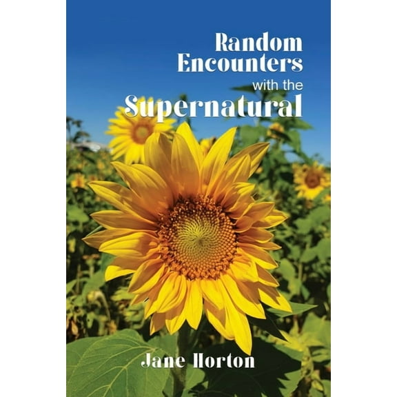 Random Encounters with the Supernatural, (Paperback)