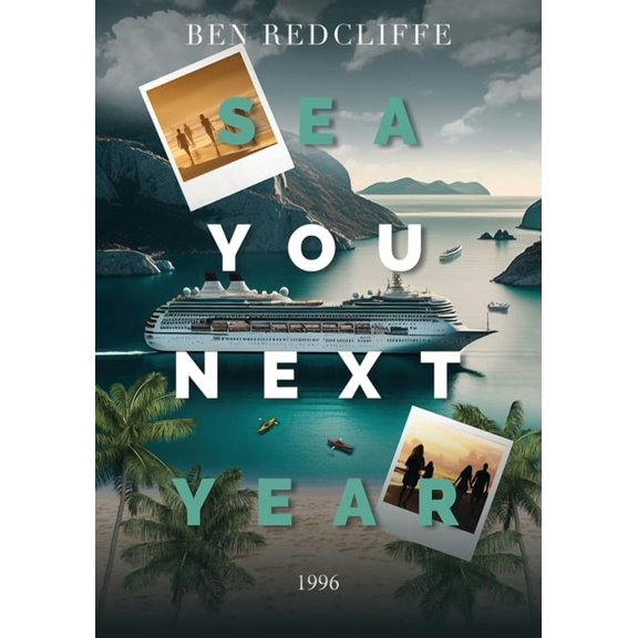 Sea You Next Year 1996: B&W Edition, (Paperback)
