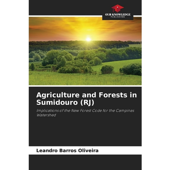 Agriculture and Forests in Sumidouro (RJ), (Paperback)