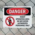 thumbnail image 5 of (2 Pack) Robot Operating Area Do Not Enter OSHA Danger Sign 14 Inch X 10 Inch Plastic Sign, Weather Resistant, UV Protected for Workplace, Business, and Construction Site, Made in the, 5 of 8