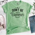 thumbnail image 2 of Don't Be Such A Bummer Shirt, Unisex Women's Men's Shirt, Positivity Inspire Motivation Enthusiasm Shirt, Heather Apple Green, X-Small, 2 of 6