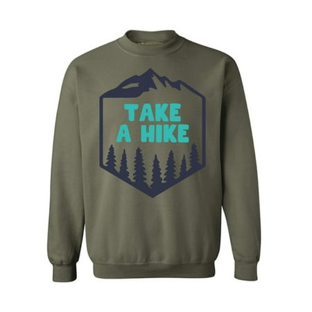 Outdoors Gifts For Men Awkward Styles Take a Hike Unisex Crewneck Take a Hike Crewneck for Women Hike Sweatshirts Hike Crewnecks Sport Outfit Hiking Crewneck for Men Outdoor Unisex Sweatshirt Hiking Lovers Gifts ()