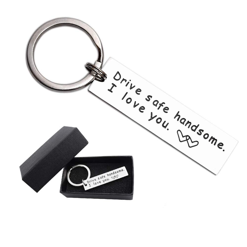 Drive Safe Handsome Keychain Gifts Men Boyfriend Husband Dad Couples Birthday At 