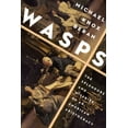 thumbnail image 1 of Pre-Owned Wasps: The Splendors and Miseries of an American Aristocracy (Paperback) 163936210X 9781639362103, 1 of 1