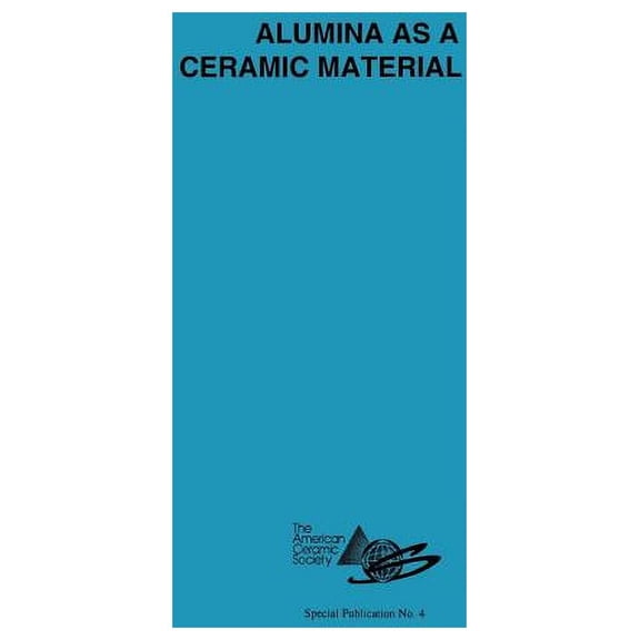 Alumina as a Ceramic Material (Paperback)