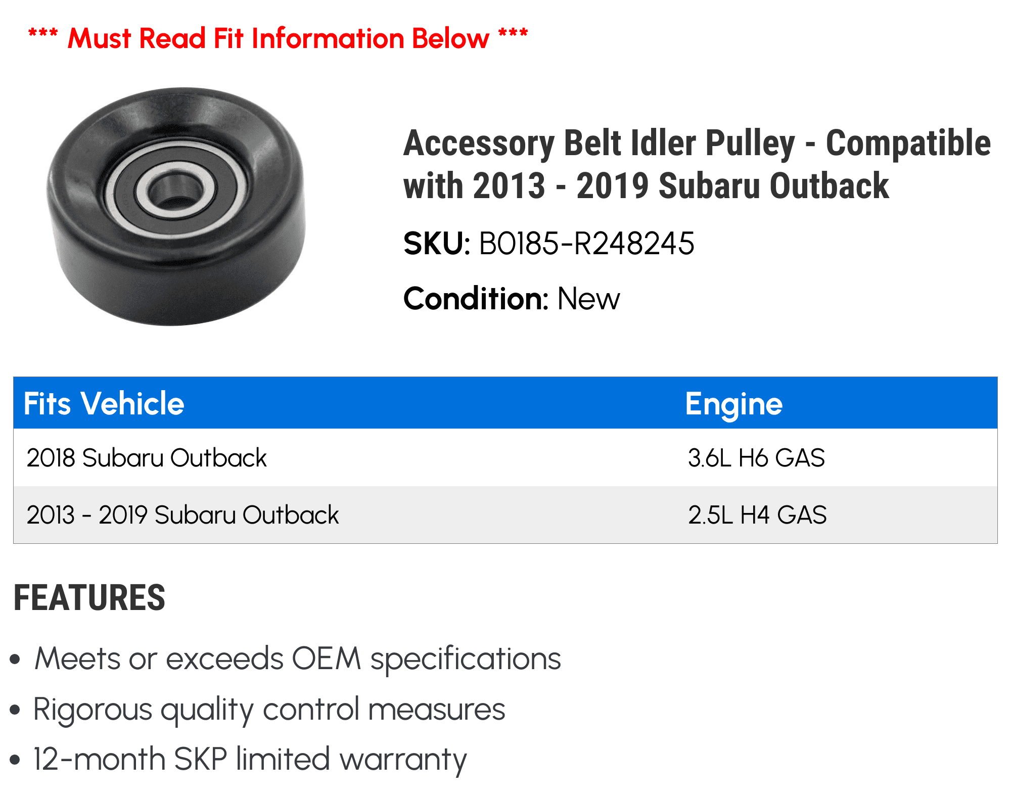 Accessory Belt Idler Pulley - Compatible with 2013 - 2019 Subaru Outback 2014 2015 2016 2017 2018
