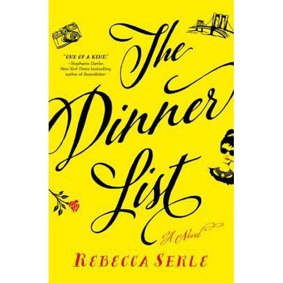 Pre-Owned The Dinner List (Hardcover) 1250295181 9781250295187