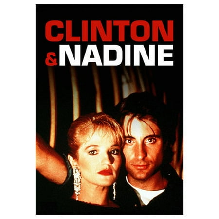 Clinton and Nadine (1988)