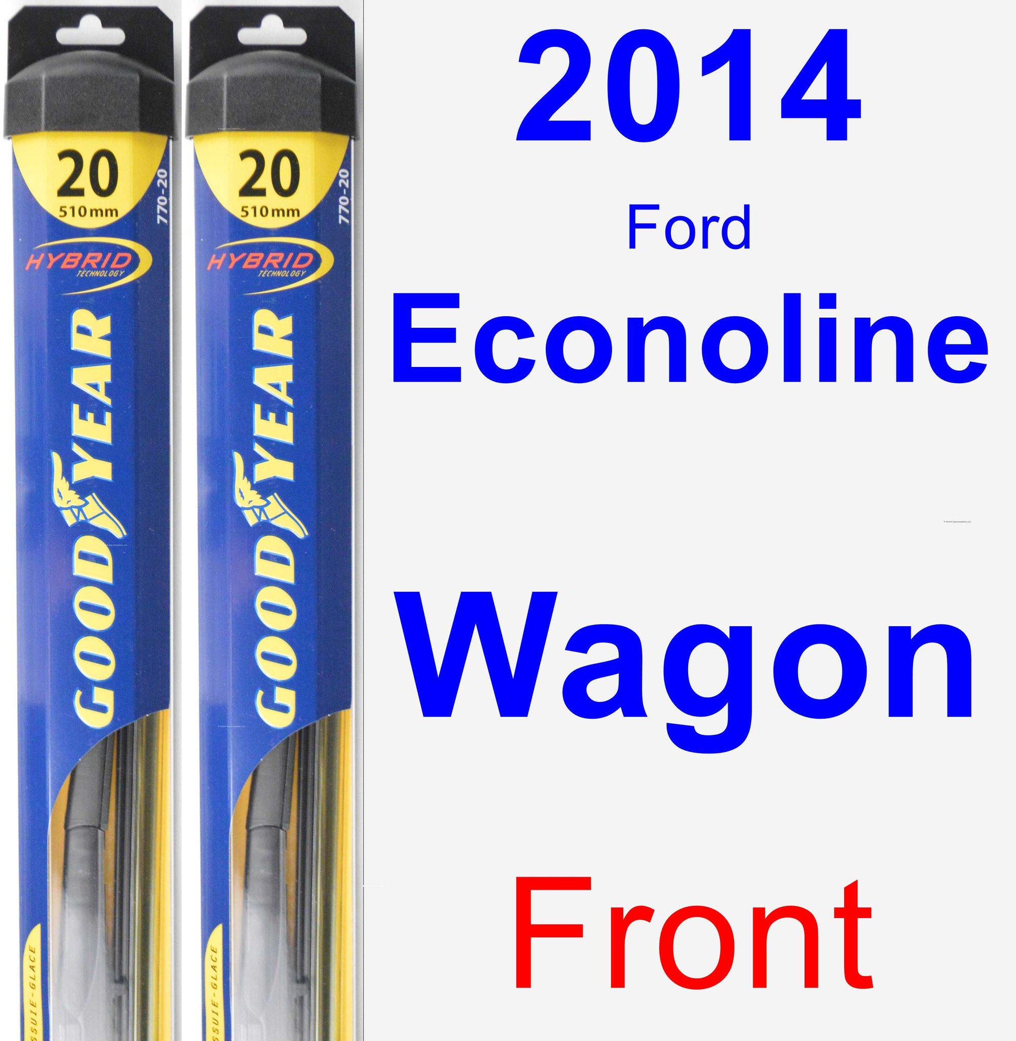 2014 Ford Econoline Wagon Wiper Blade Set/Kit (Front) (2 Blades