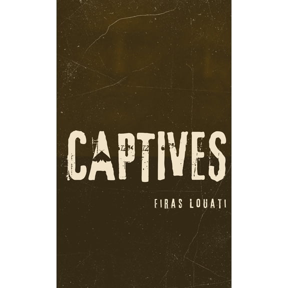 Captives, (Hardcover)