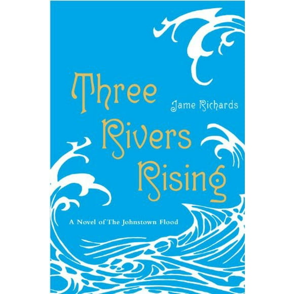Three Rivers Rising 9780375853692 Used / Pre-owned