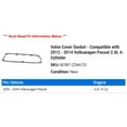 thumbnail image 2 of Valve Cover Gasket - Compatible with 2012 - 2014 Volkswagen Passat 2.0L 4-Cylinder 2013, 2 of 2
