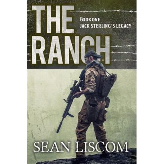 Pre-Owned The Ranch: Jack Sterling's Legacy (Paperback) 0578540320 9780578540320