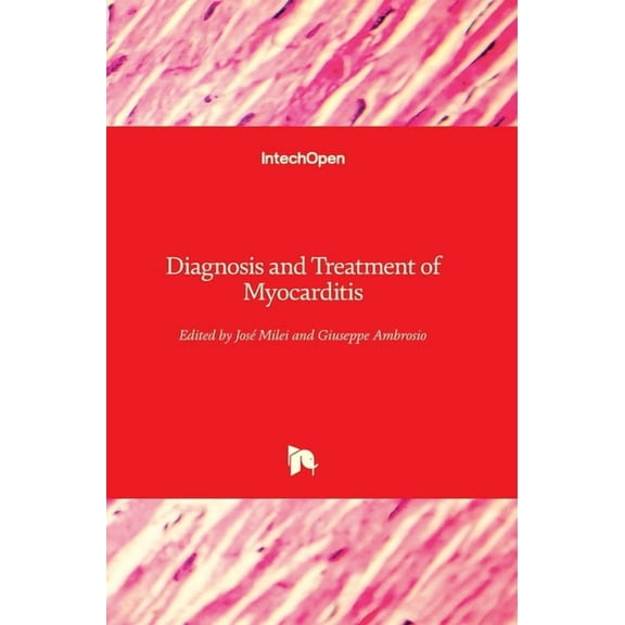 Diagnosis and Treatment of Myocarditis (Hardcover)
