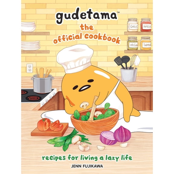 Gudetama: The Official Cookbook: Recipes for Living a Lazy Life, (Hardcover)