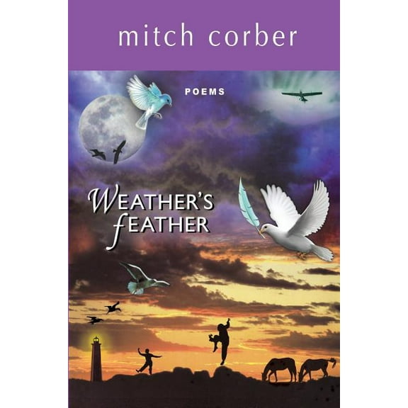 Weather's Feather, (Paperback)