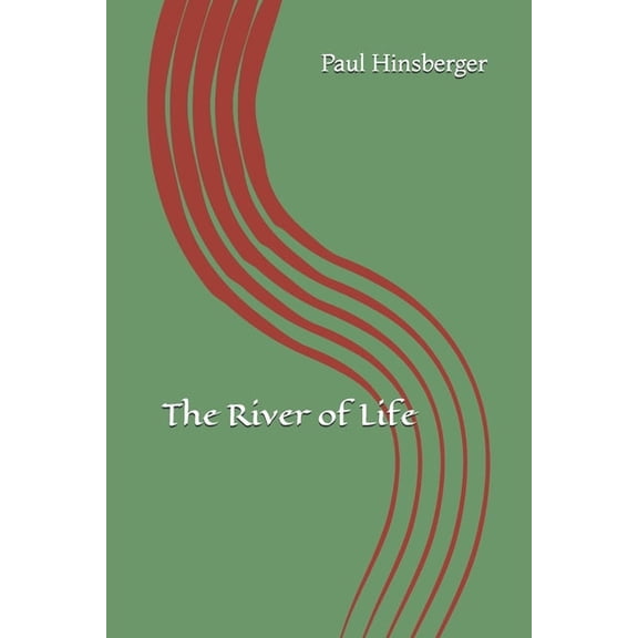 The River of Life, (Paperback)