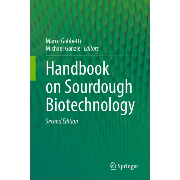 Handbook on Sourdough Biotechnology, (Hardcover)