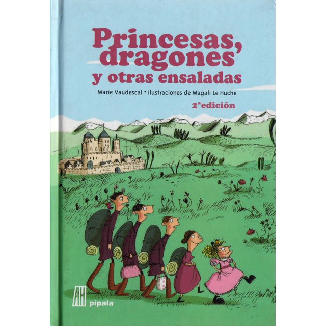 Princesas, dragones y otras ensaladas